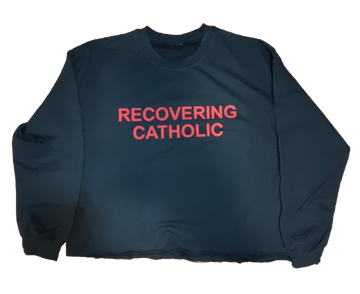 RECOVERING CATHOLIC SWEATER